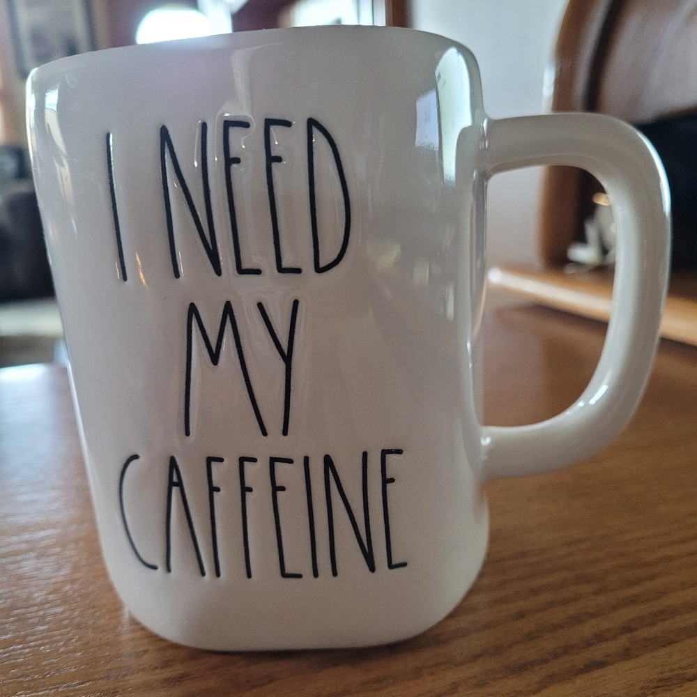 I NEED MY CAFFEINE BY RAE DUNN